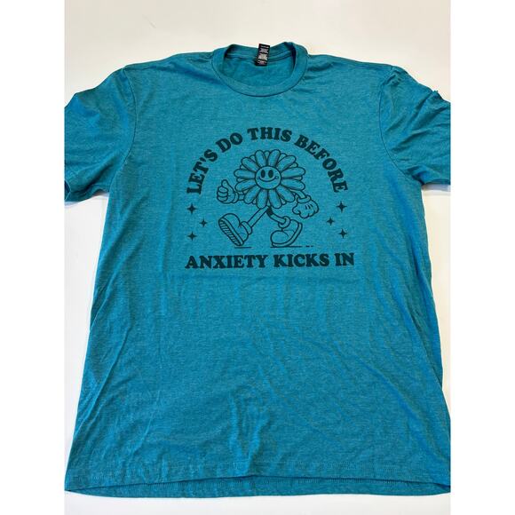 Let’s Do This Before Anxiety Kicks In Tee Funny Relatable Anxiety T-shirt - Picture 2 of 4